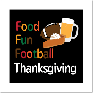 Thanksgiving Food Fun and Football Posters and Art